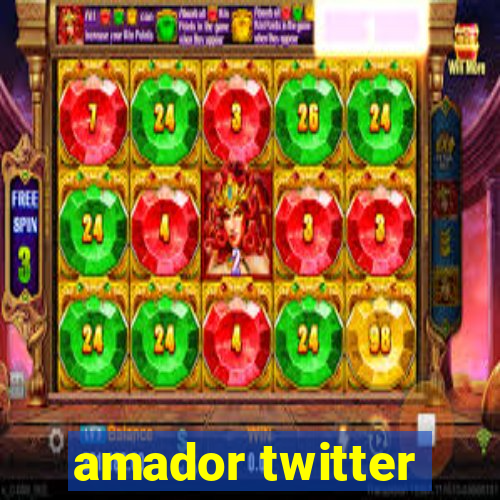 amador twitter